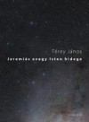 T�rey J�nos - Jeremi�s avagy Isten hidege