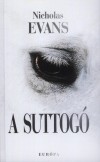 Nicholas Evans - A suttog�