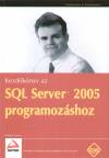 Robert Vieira - Kezd�k�nyv az SQL Server 2005 programoz�s�hoz