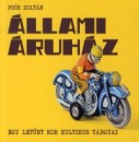 Po�s Zolt�n - �llami �ruh�z