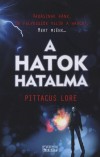 Pittacus Lore - A Hatok hatalma