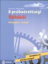 Csisz�r Imre - Dr. Hilbert Margit - 8 pr�ba�retts�gi fizik�b�l