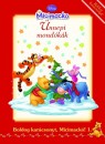 - Boldog kar�csonyt Micimack�! 1. - �nnepi mond�k�k