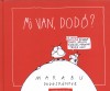 Marabu - Mi van, Dod�?