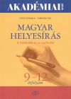 F�bi�n P�l - T�th Etelka - Magyar helyes�r�s - A k�l�n�r�s �s az egybe�r�s