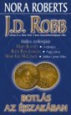 Mary Blayney - J. D. Robb - Mary Kay Mccomas - Nora Roberts - Ruth Ryan Langan - Botl�s az �jszak�ban