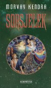 Morvay Kendra - Sorsjelek