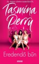 Tasmina Perry - Eredend� b�n