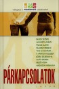 Matolcsi-Papp Zolt�n(Szerk.) - P�rkapcsolatok
