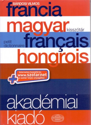 B�rdosi Vilmos(Szerk.) - Francia - Magyar kissz�t�r + net