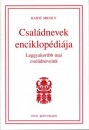 Hajd� Mih�ly - Csal�dnevek enciklop�di�ja