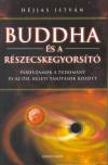 Dr. H�jjas Istv�n - Buddha �s a r�szecskegyors�t�