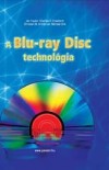 Christen M. Armbrust - Charles G. Crawford - Jim Taylor - Michael Zink - A Blu-ray Disc technol�gia