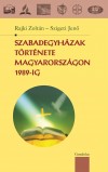 Rajki Zolt�n - Dr. Szigeti Jen� - Szabadegyh�zak t�rt�nete Magyarorsz�gon 1989-ig