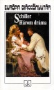 Friedrich Schiller - H�rom dr�ma