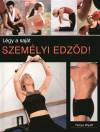 Tanya Wyatt - L�gy a saj�t szem�lyi edz�d!