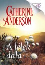 Catherine Anderson - A l�lek dala