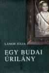 L�ngh J�lia - Egy budai �ril�ny