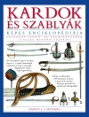 Harvey J. S. Withers - Kardok �s szably�k k�pes enciklop�di�ja
