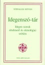 T�tfalusi Istv�n - Idegensz�-t�r