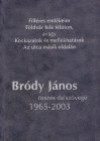 Br�dy J�nos - Br�dy J�nos �sszes dalsz�vege 1965-2003