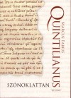 Marcus Fabius Quintilianus - Sz�noklattan