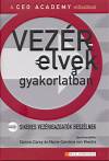 Dennis Carey - Marie Carolline Von Weichs - Vez�relvek a gyakorlatban
