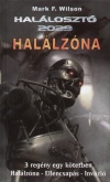 Mark F. Wilson - Hal�lz�na