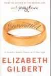 Elizabeth Gilbert - Committed