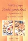 Maros Szilvia - Di�t�s k�nyv Candida gomb�soknak, fogy�k�r�z�knak