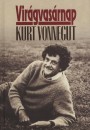 Kurt Vonnegut - Vir�gvas�rnap