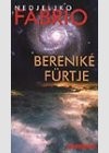 Nedjeljko Fabrio - Berenik� f�rtje
