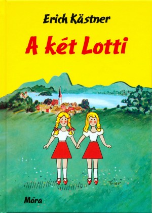 Erich K�stner - A k�t Lotti