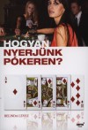Belinda Levez - Hogyan nyerj�nk p�keren?