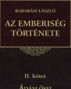 Barab�s L�szl� - Az emberis�g t�rt�nete - II. k�tet