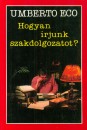 Umberto Eco - Hogyan �rjunk szakdolgozatot?
