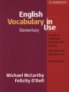 Michael Mccarthy - Felicity O'Dell - English Vocabulary in Use Elementary with answers