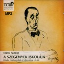 Fesztbaum B�la - M�rai S�ndor - A szeg�nyek iskol�ja
