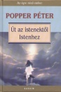 Popper P�ter - �t az istenekt�l Istenhez