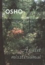 Osho - Az �let miszt�riumai