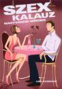Lisa Sussman - Szex kalauz nagyv�rosi n�knek