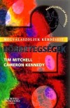 Cameron Kennedy - Tim Mitchell - B�rbetegs�gek