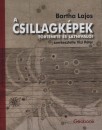 Bartha Lajos - A csillagk�pek t�rt�nete �s l�tnival�i