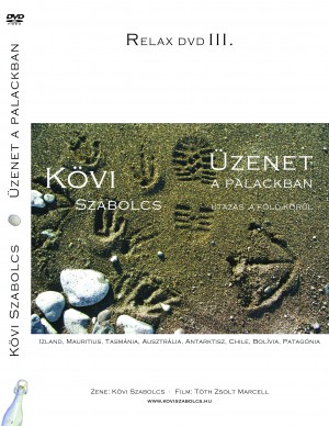 K�vi Szabolcs - T�th Zsolt Marcell - �zenet a palackban - Utaz�s a F�ld k�r�l