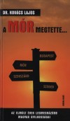 Dr. Kov�cs Lajos - A M�r megtette...