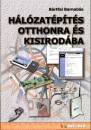 B�rtfai Barnab�s - H�l�zat�p�t�s otthonra �s kisirod�ba