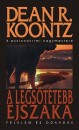 Dean R. Koontz - A legs�t�tebb �jszaka