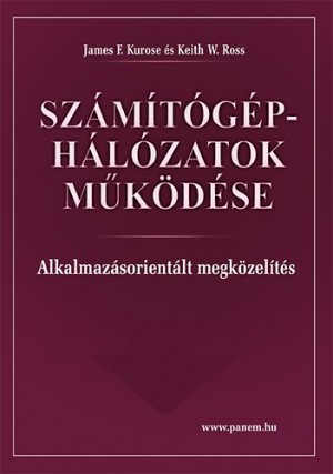 James F. Kurose - Keith W. Ross - Sz�m�t�g�p-h�l�zatok m�k�d�se
