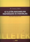 Dr. Lomnici Zolt�n - Az illet�kjogszab�lyok magyar�zata �s gyakorlata