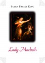Susan Fraser King - Lady Macbeth